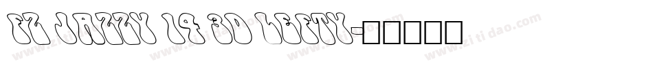 FZ JAZZY 14 3D LEFTY字体转换
